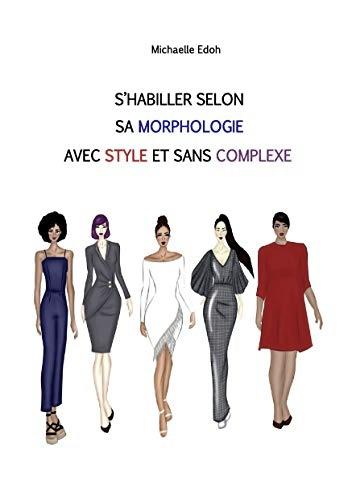 You are currently viewing Guide Style : Comment Adapter votre Tenue à votre Morphologie